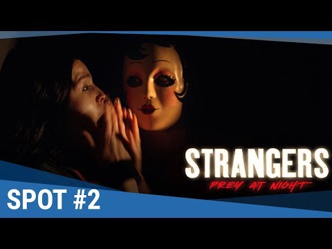 STRANGERS PREY AT NIGHT - Spot "Kindness" (VF) [actuellement au cinéma]