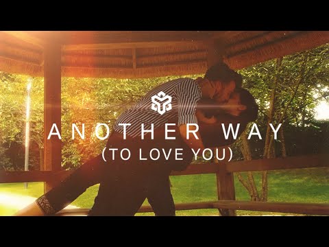 Another Way (To Love You)