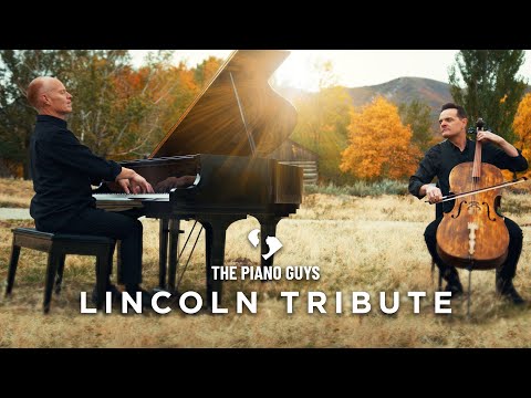Abraham Lincoln Tribute - The Piano Guys (Official Video)