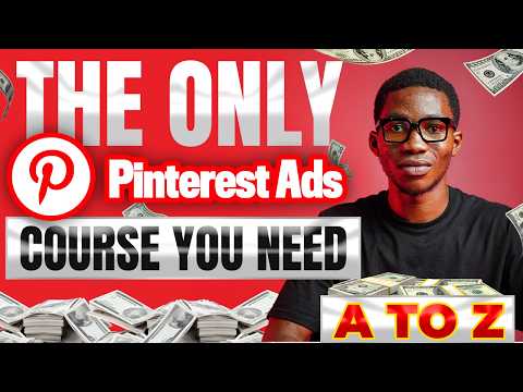 Pinterest Ads Tutorial | How To Run Pinterest Ads & Make Money Online (FULL PINTEREST ADS COURSE)