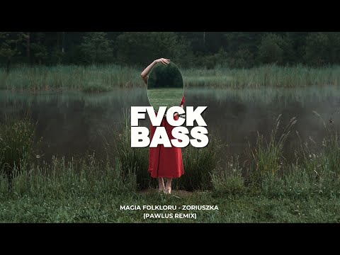 Magia Folkloru - Zoriuszka (PAWLUS Remix)