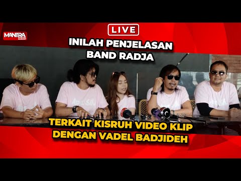 LIVE!! KLARIFIKASI BAND RADJA SOAL VIDEO CLIP DENGAN VIDEO BADJIDEH