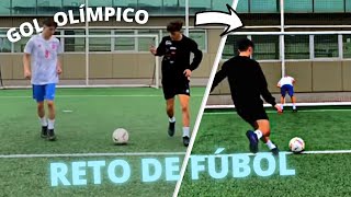 RETO DE FÚTBOL (Gol Olímpico) ⚽️