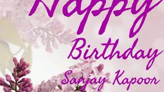 Wish you happy birthday Sanjay Kapoor🎊 🎂🎊