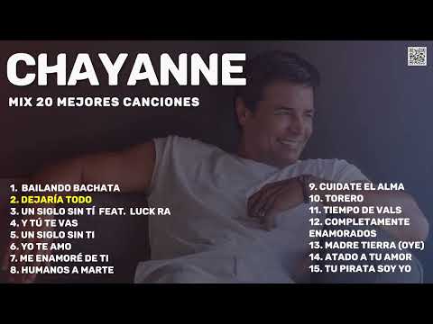 Chayanne - 20 Mejores Canciones