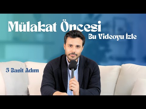 Mülakattan Önce Bunları Mutlaka Yap!