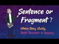 Identifying Sentences and Fragments in English Grammar