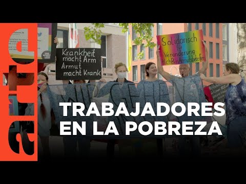 Pobres a pesar de trabajar | ARTE.tv Documentales