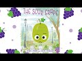 Lessons from a Sour Grape