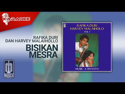 Rafika Duri dan Harvey Malaihollo – Bisikan Mesra (Official Karaoke Video)