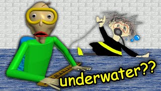 Will Baldi Drown UNDERWATER?? | Baldi's Basics MOD