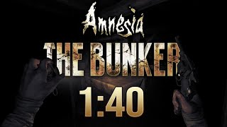 Amnesia: The Bunker Any% Speedrun (1:40)