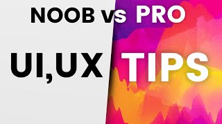 Best UI/UX Tips You Can Start Using Today