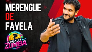 Merengue de Favela | Zumba Fitness | High-Energy Latin Vibes | High On Zumba