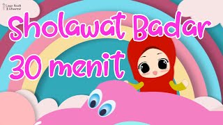Kompilasi 30 menit 2 kalimat Syahadat Sholawat Badar Huruf Hijaiyah Allahulkaafi