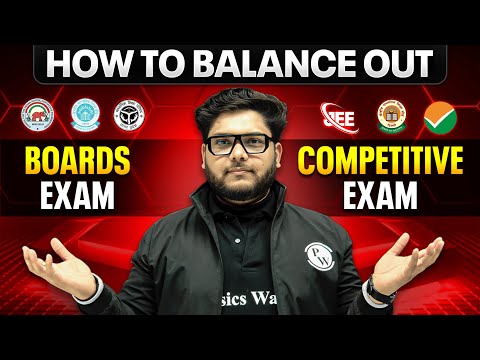 How to Balance Boards & Competitive Exams? 📚 | Study Strategy for JEE/NEET + Class 11 & 12