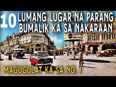 May Ganito pa palang Bayan at Lungsod sa Pilipinas! Lumang Lugar na parang bumalik ka sa nakaraan.