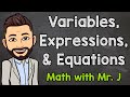 Exploring Variables, Expressions, and Equations