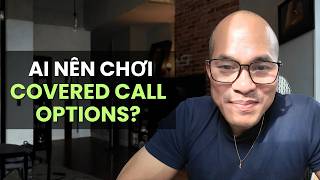 Thực Hư Kiếm Thêm $1000/tháng Từ Covered Call Options