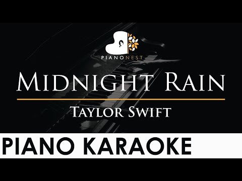 Taylor Swift – Midnight Rain – Piano Karaoke Instrumental Cover with Lyrics