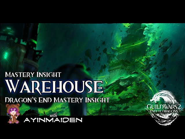 GW2 - Dragon's End Mastery Insight: Warehouse