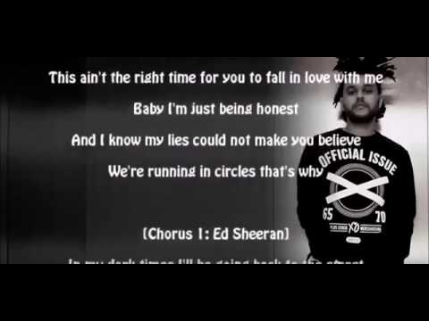 The Weeknd Ft. Ed Sheeran - Dark Times Lyrics
