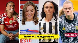 Johanna Rytting Kaneryd Joins OL Lyonnes! Selina Cerci Joins Arsenal | Summer Transfer Updates