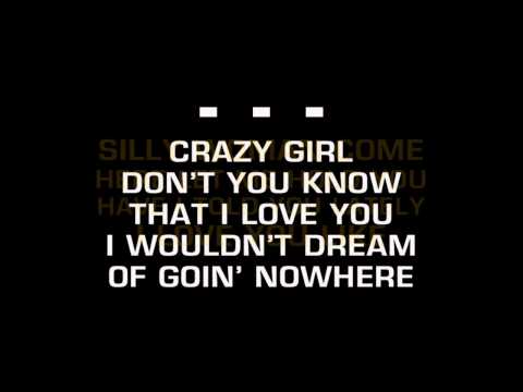 Eli Young Band – Crazy Girl (Karaoke)