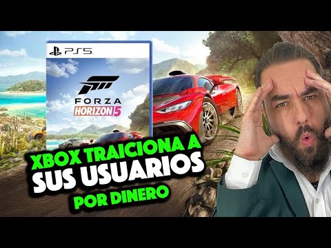 Forza Horizon 5 en PS5 Xbox traiciona a sus usuarios por Dinero