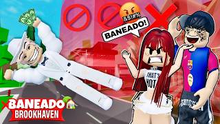 ME BANEAN ❌😈 DE TODAS LAS CASAS 🏡 DE BROOKHAVEN
