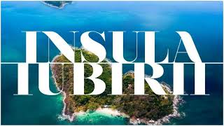 insula iubirii (Pe insula iubirii focul arde iar) (Official Video) 2025