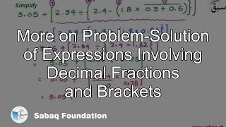 More on Problem-Solution of Expressions Involving Decimal Fractions and Brackets