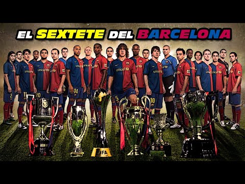 El SEXTETE 🏆🏆🏆🏆🏆🏆 del BARCELONA