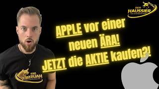 Apple vor einer neuen Ära - Jetzt die Aktie kaufen?