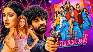 तुम मर्द हम लड़कियों से आँख क्यों नहीं मिला पाते हो 😍 | HELLLO JI FULL MOVIE | ALTBalaji Web Series