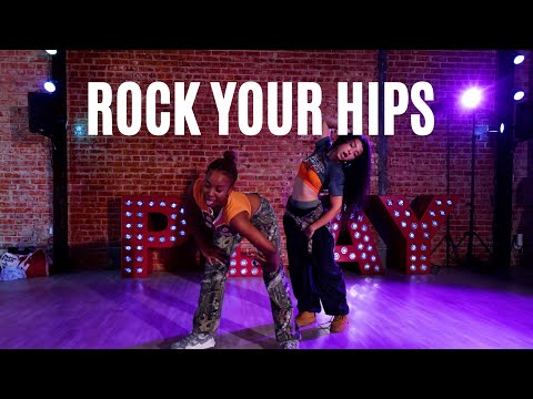 ROCK YOUR HIPS