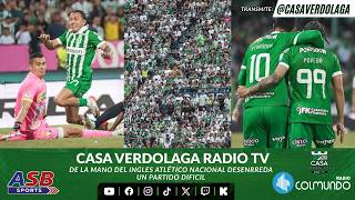 CASA VERDOLAGA: DE LA MANO DEL INGLES ATLÉTICO NACIONAL ARREGLA UN PARTIDO DIFICIL 14 DE  SEPTIEMBRE