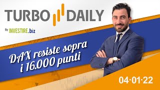 Turbo Daily 04.01.2021 - Dax resiste sopra i 16000 punti