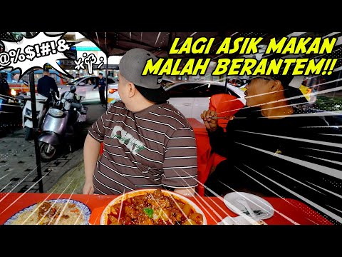 LAGI ENAK-ENAK MAKAN MALAH ADA YANG BERANTEM!!
