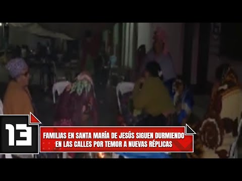 Familias en Santa María de Jesús siguen durmiendo en las calles por temor a nuevas réplicas