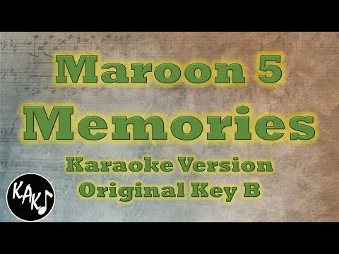 Memories Karaoke – Maroon 5 Instrumental Lyrics Cover Original Key B