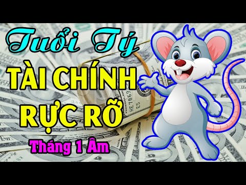 Tử Vi Tuổi TÝ Tháng 1 Âm Lịch 2025, TÀI CHÍNH RỰC RỠ Nhưng Dễ Gặp Tiểu Nhân Cần Cảnh Giác Hơn