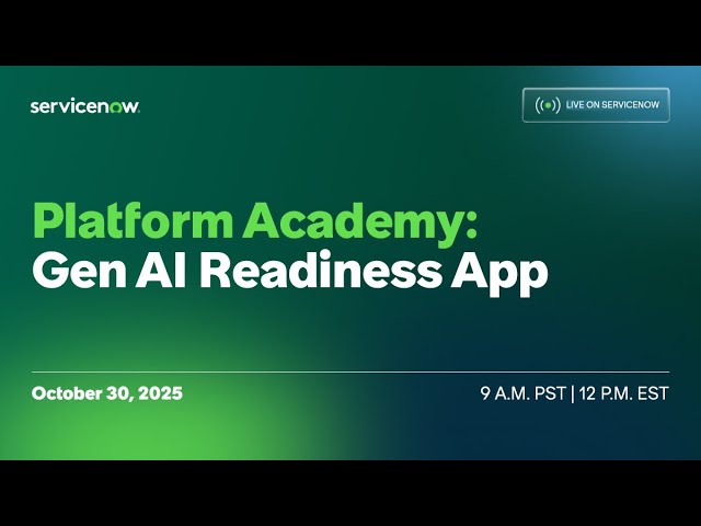 Platform Academy - Now Assist 導入準備評価