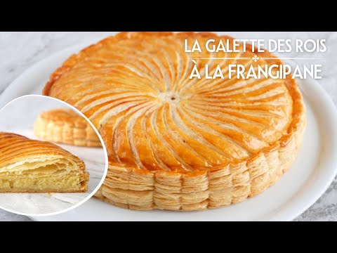 La GALETTE DES ROIS à la FRANGIPANE 2024 - Recette de Pâte Feuilletée Maison