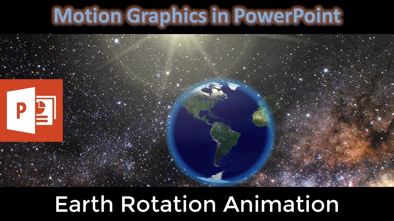 How To Make Earth Rotation Animation in PowerPoint The Teacher