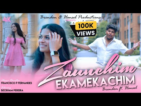 ‘Zaunchim Ekamekachim’ | New Konkani Love Song 2024 (Official Video) [4k] | By Brendon & Hansel