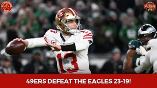 49ers Handle the Eagles 23-19! INSTANT RECAP | RGS Pod LIVE