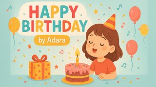 Lagu Anak Indonesia - HAPPY BIRTHDAY | Adara Pasaribu