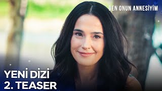 Ben Onun Annesiyim 2. Teaser | Seni, Kendime Aşık Edeceğim