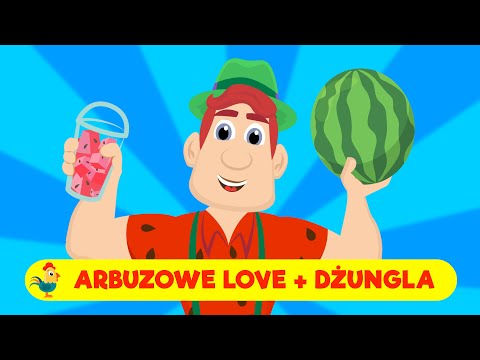 ARBUZOWE LOVE + DŻUNGLA - ŚPIEWAJĄCE BRZDĄCE - PIOSENKI DLA DZIECI